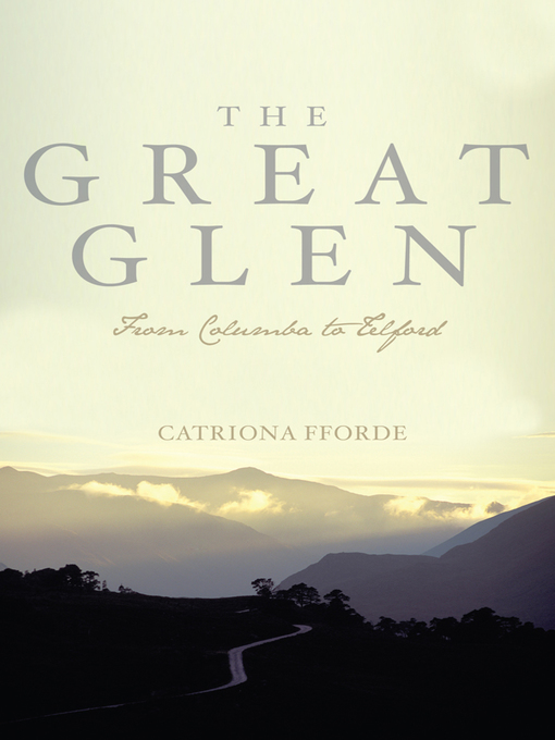 Title details for The Great Glen by Catriona Fforde - Available